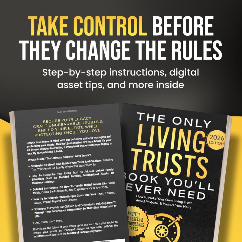 The Only Living Trusts Book You'll Ever Need